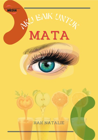 Aku Baik Untuk : MATA